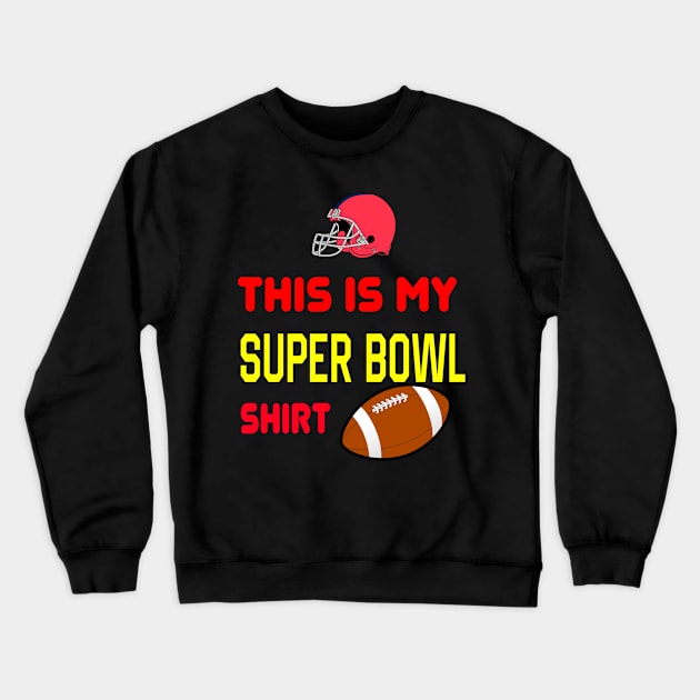 Super Bowl Crewneck Sweatshirt by awesomeshirts